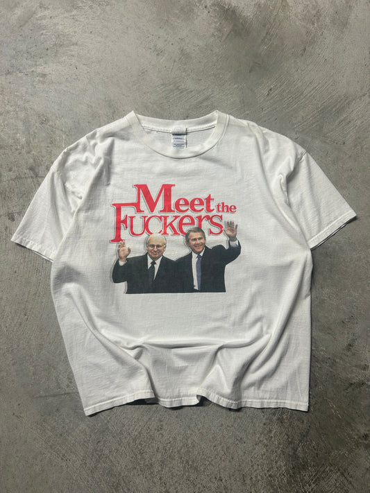 Early 2000s Meet The F*ckers George Bush Tee (XXL)